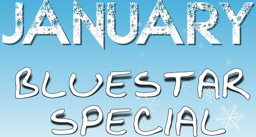 January Blue Star Special